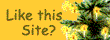 Like This Site?